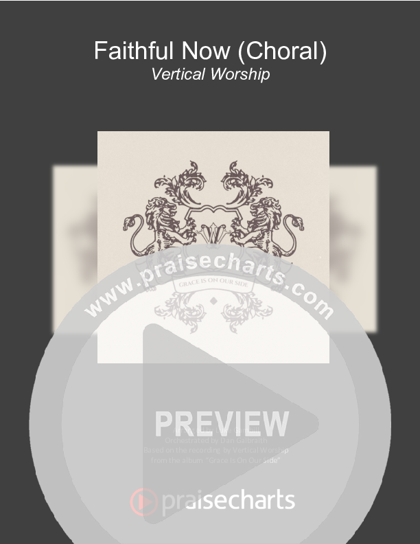Faithful Now (Choral Anthem SATB) Cover Sheet (Vertical Worship / Arr. Luke Gambill)