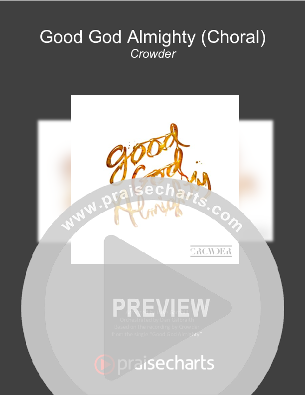Good God Almighty (Choral Anthem SATB) Cover Sheet (Crowder / Arr. Luke Gambill)