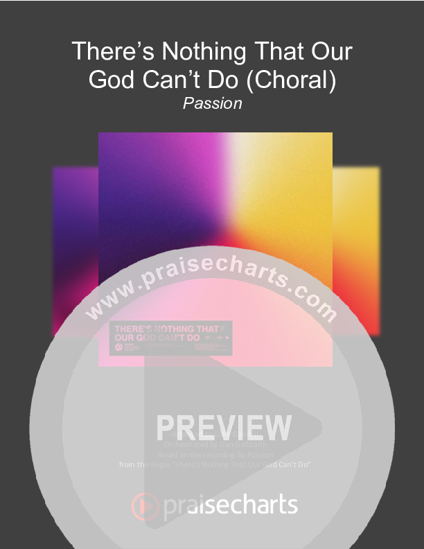 There's Nothing That Our God Can't Do (Choral Anthem SATB) Orchestration (Passion / Kristian Stanfill / Arr. Luke Gambill)