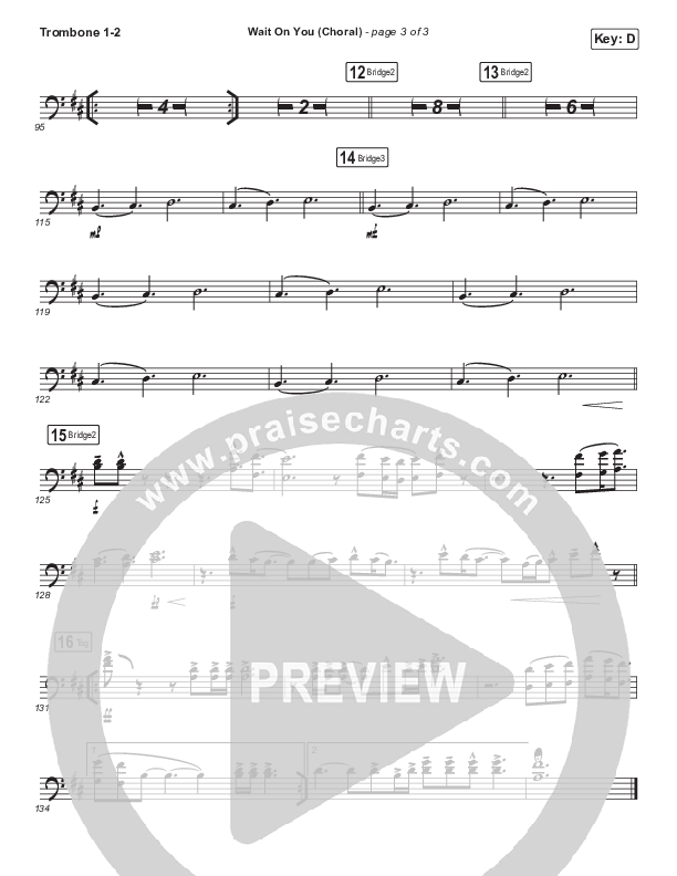 Wait On You (Choral Anthem SATB) Trombone 1/2 (Maverick City Music / Elevation Worship / Dante Bowe / Chandler Moore / Arr. Luke Gambill)