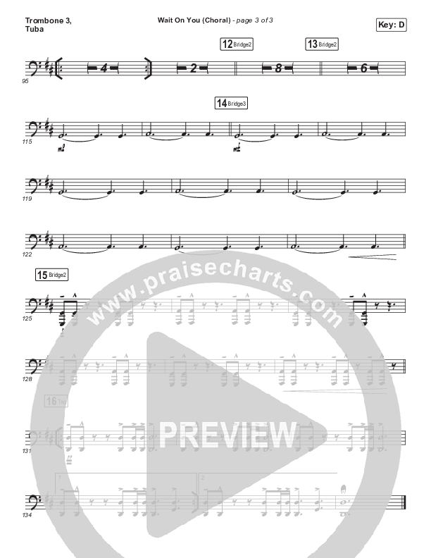 Wait On You (Choral Anthem SATB) Trombone 3/Tuba (Maverick City Music / Elevation Worship / Dante Bowe / Chandler Moore / Arr. Luke Gambill)