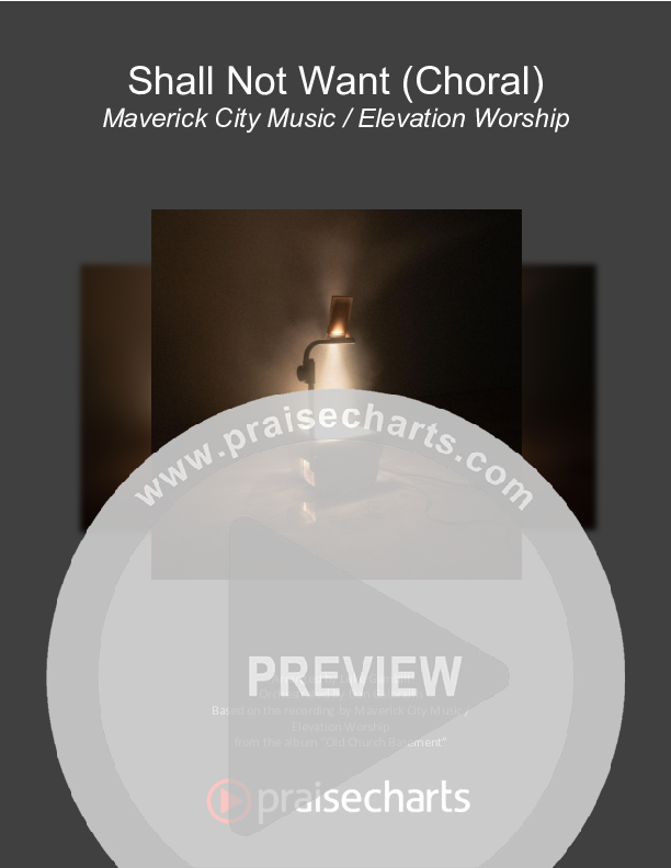 Shall Not Want (Choral Anthem SATB) Orchestration (Maverick City Music / Elevation Worship / Arr. Luke Gambill)