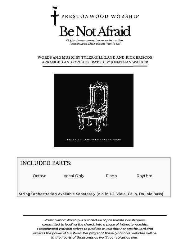Be Not Afraid (Choral Anthem) Choral Vocal Parts (Prestonwood Choir / Arr. Jonathan Walker)