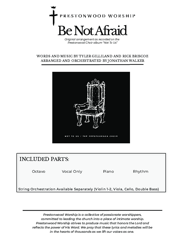 Be Not Afraid (Choral Anthem SATB) Choral Vocal Pack (Prestonwood Worship / Prestonwood Choir / Arr. Jonathan Walker)