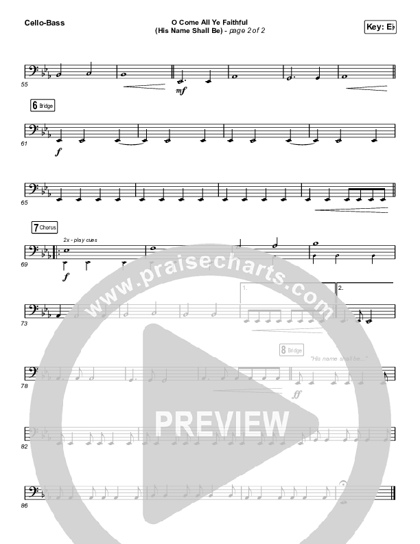 O Come All Ye Faithful (His Name Shall Be) (Choral Anthem SATB) Cello/Bass (Passion / Arr. Luke Gambill)