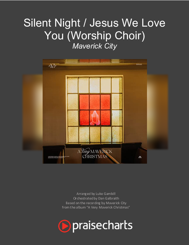 Silent Night / Jesus We Love You Orchestration (Maverick City Music / Brandon Lake / Phil Wickham / Kim Walker-Smith)