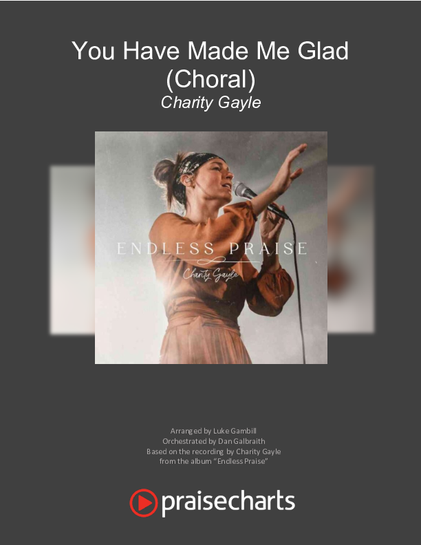 You Have Made Me Glad (Choral Anthem SATB) Orchestration (Arr. Luke Gambill / Charity Gayle)