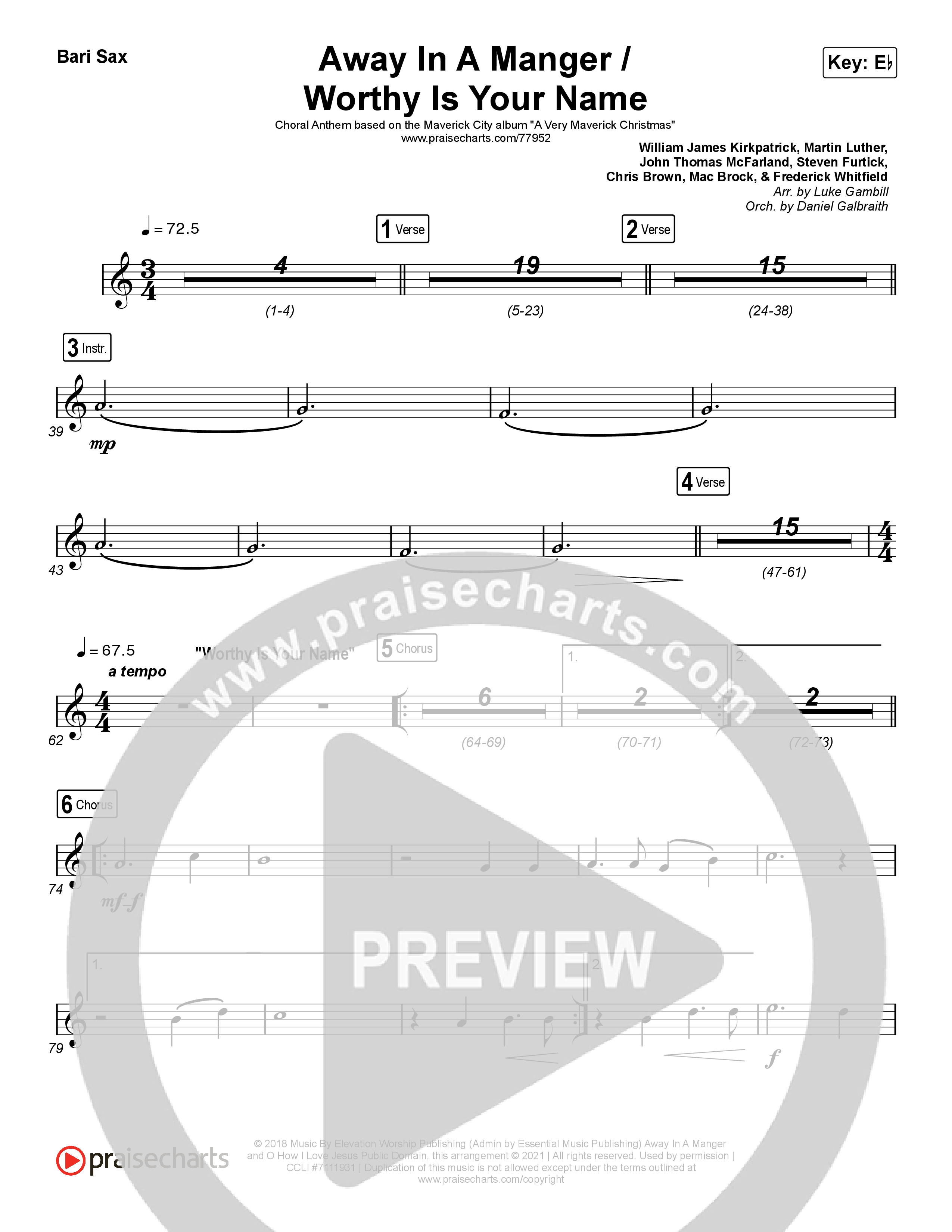 Away In A Manger / Worthy Is Your Name (Choral Anthem SATB) Bari Sax (Maverick City Music / Chandler Moore / Kim Walker-Smith / Arr. Luke Gambill)