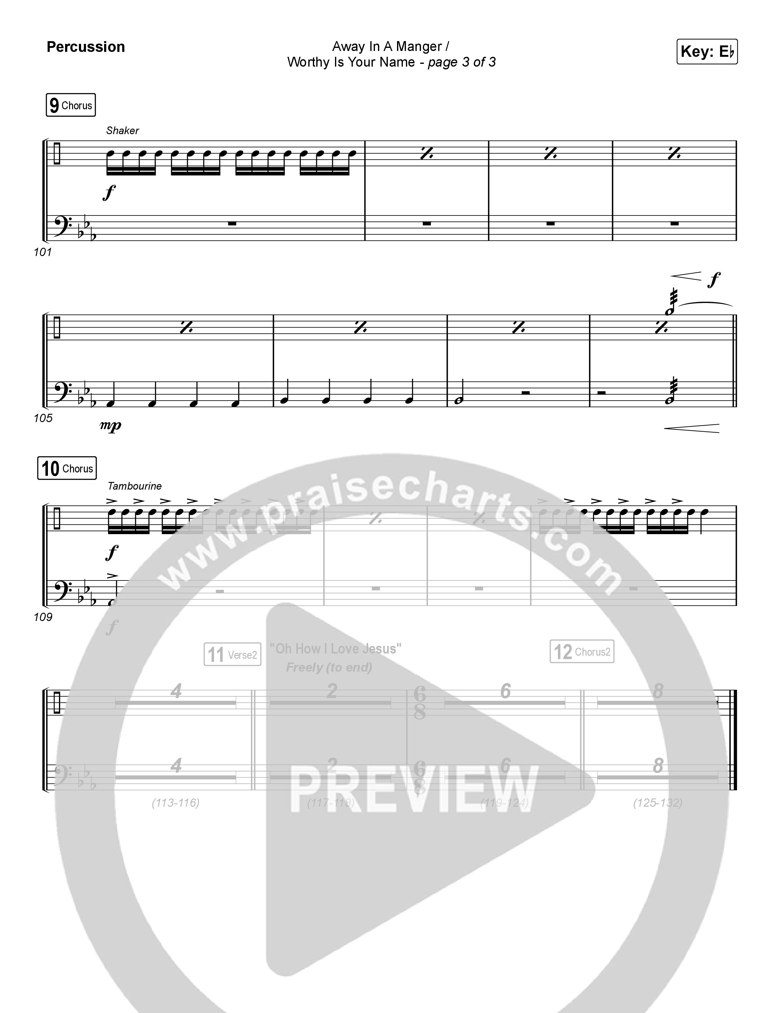 Away In A Manger / Worthy Is Your Name (Choral Anthem SATB) Percussion (Maverick City Music / Chandler Moore / Kim Walker-Smith / Arr. Luke Gambill)