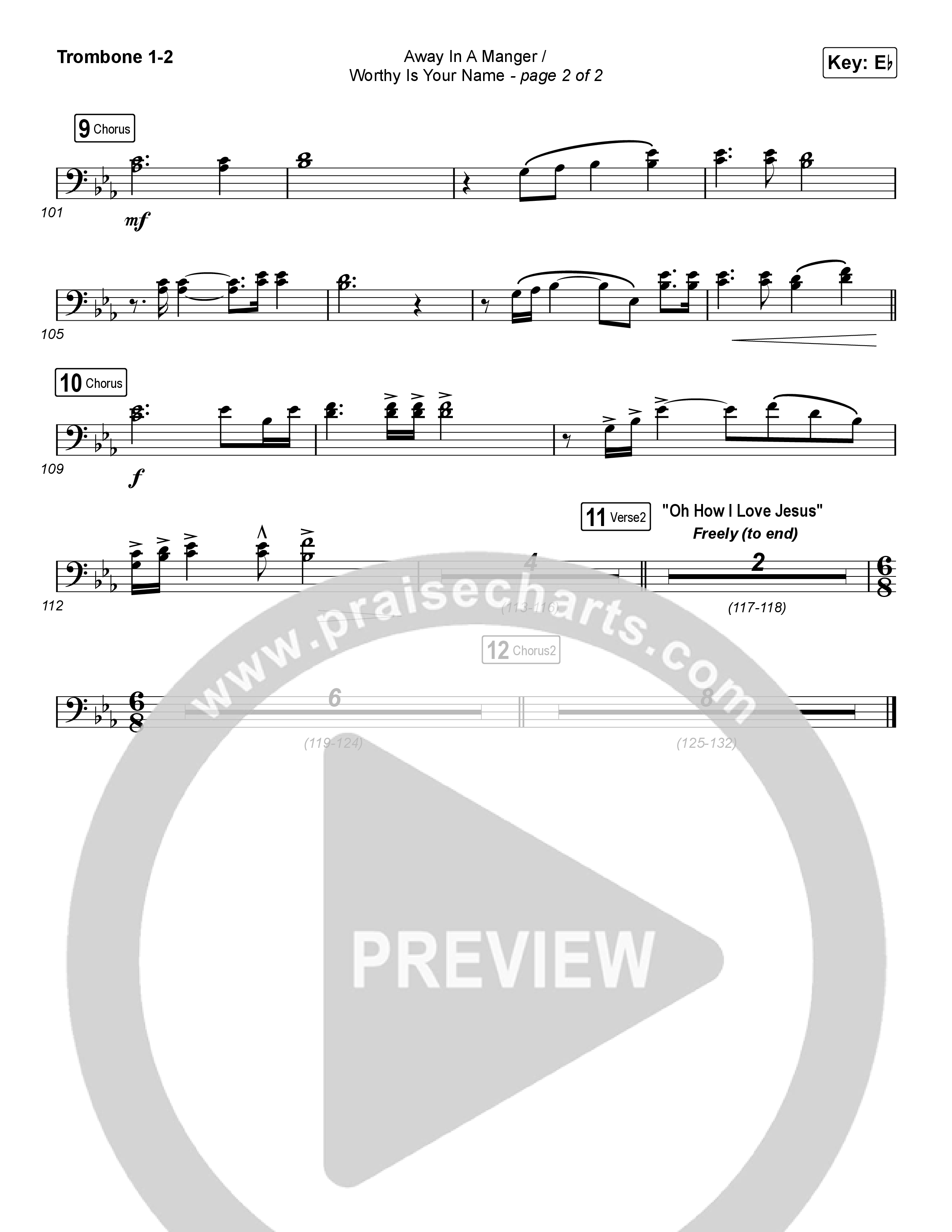 Away In A Manger / Worthy Is Your Name (Choral Anthem SATB) Trombone 1/2 (Maverick City Music / Chandler Moore / Kim Walker-Smith / Arr. Luke Gambill)