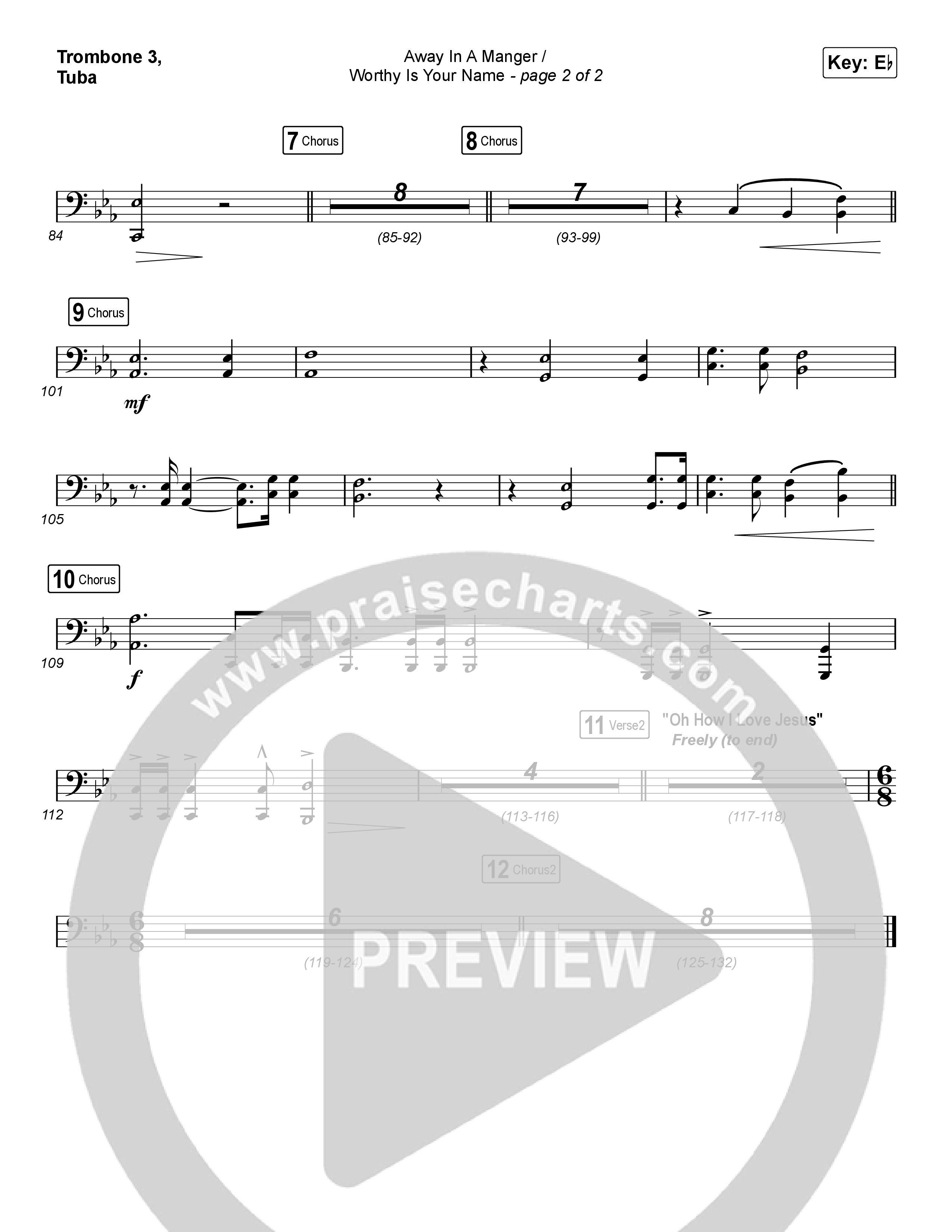 Away In A Manger / Worthy Is Your Name (Choral Anthem SATB) Trombone 3/Tuba (Maverick City Music / Chandler Moore / Kim Walker-Smith / Arr. Luke Gambill)