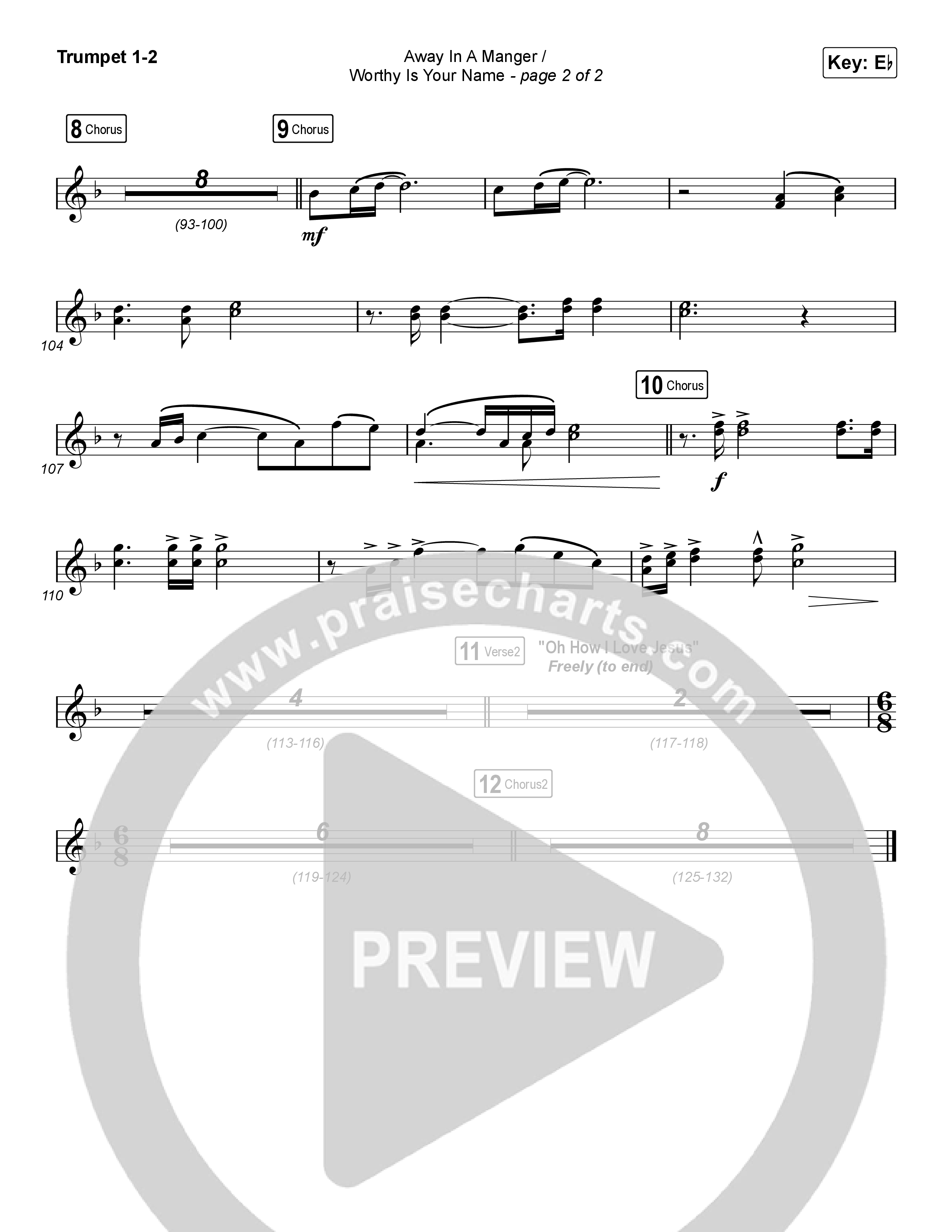 Away In A Manger / Worthy Is Your Name (Choral Anthem SATB) Trumpet 1,2 (Maverick City Music / Chandler Moore / Kim Walker-Smith / Arr. Luke Gambill)