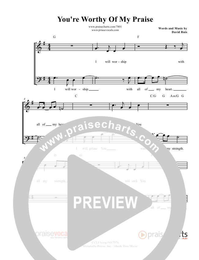 You're Worthy Of My Praise Sheet Music (PraiseVocals) - PraiseCharts