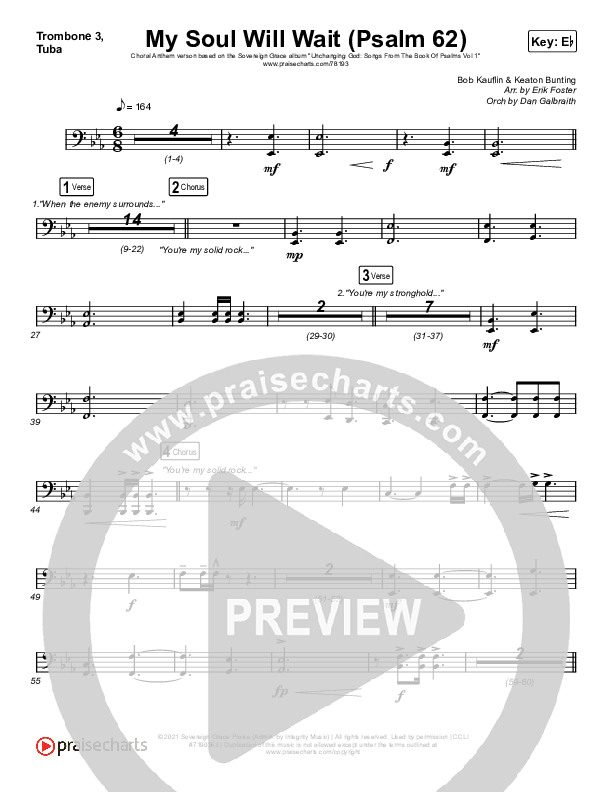 My Soul Will Wait (Psalm 62) (Choral Anthem SATB) Trombone 3/Tuba (Sovereign Grace / Arr. Erik Foster)