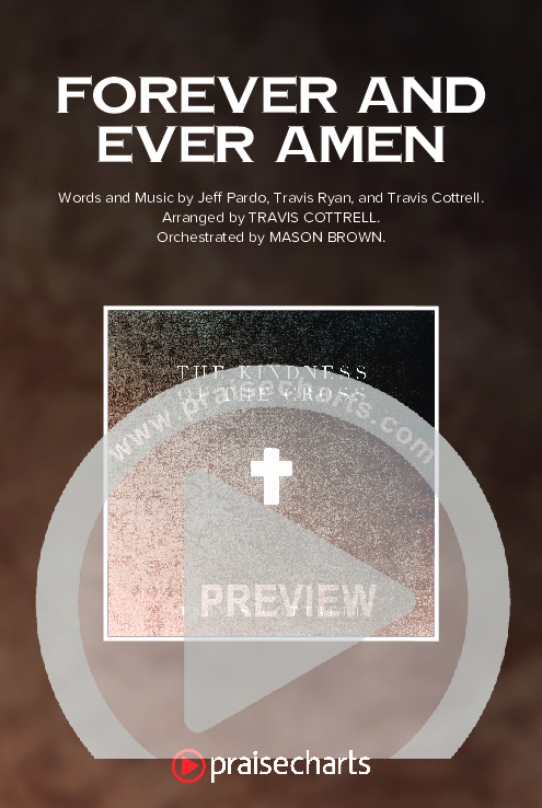 Forever And Ever Amen (Choral Anthem SATB) Octavo Cover Sheet (Travis Cottrell / Arr. Travis Cottrell)