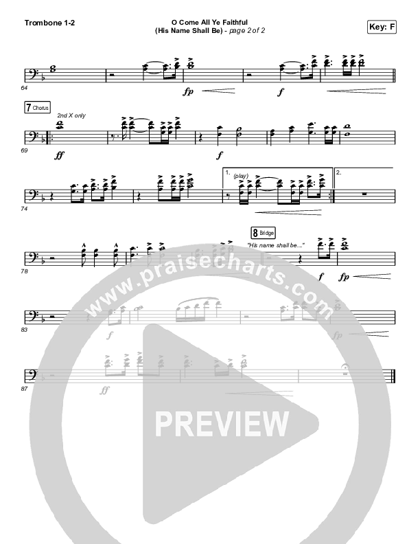 O Come All Ye Faithful (His Name Shall Be) (Sing It Now SATB) Trombone 1/2 (Passion / Melodie Malone / Arr. Luke Gambill)