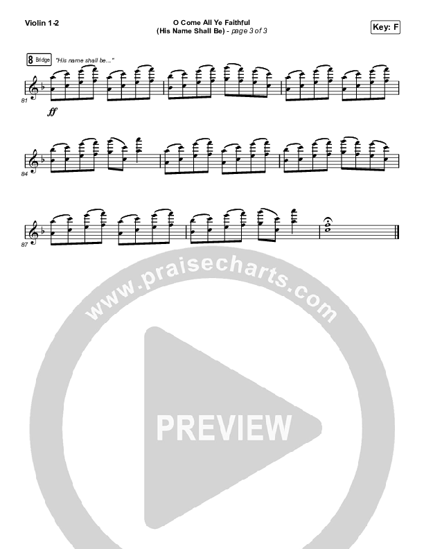 O Come All Ye Faithful (His Name Shall Be) (Sing It Now SATB) Violin 1/2 (Passion / Melodie Malone / Arr. Luke Gambill)