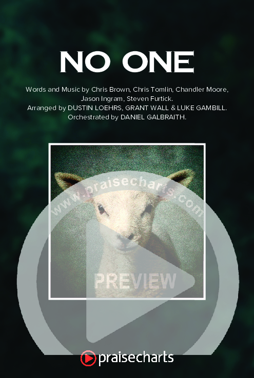 No One (Choral Anthem SATB) Octavo Cover Sheet (Elevation Worship / Chandler Moore / Arr. Luke Gambill)