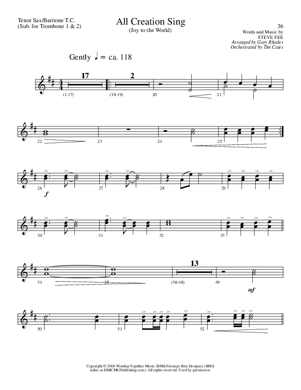 All Creation Sing (Joy To The World) (Choral Anthem SATB) Tenor Sax/Baritone T.C. (Lillenas Choral / Arr. Gary Rhodes / Orch. Tim Cates)