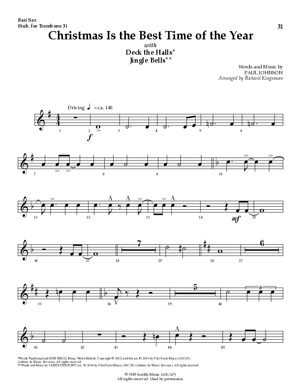Christmas Is The Best Time Of The Year with Deck The Halls, Jingle Bells (Choral Anthem SATB) Bari Sax (Lillenas Choral / Arr. Richard Kingsmore)