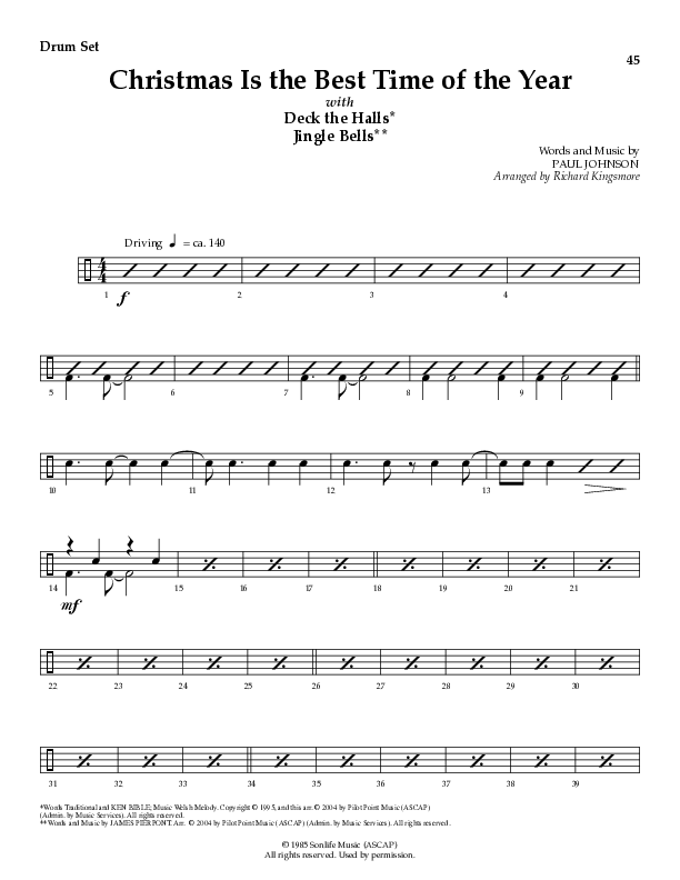 Christmas Is The Best Time Of The Year with Deck The Halls, Jingle Bells (Choral Anthem SATB) Drum Set (Lillenas Choral / Arr. Richard Kingsmore)
