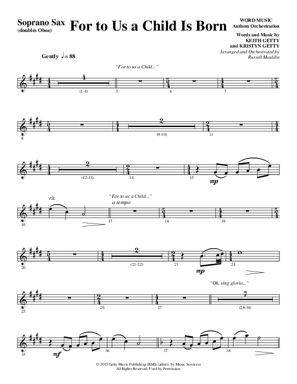 For To Us A Child Is Born (Choral Anthem SATB) Soprano Sax (Word Music Choral / Arr. Russell Mauldin)