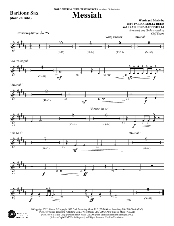 Messiah (Choral Anthem SATB) Bari Sax (Word Music Choral / Arr. Cliff Duren)