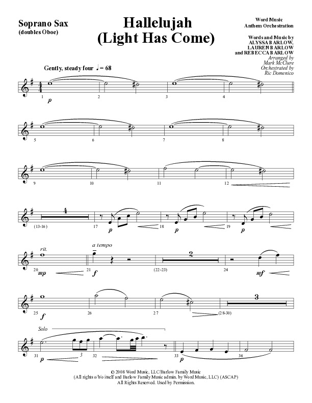 Hallelujah (Light Has Come) (Choral Anthem SATB) Soprano Sax (Word Music Choral / Arr. Mark McClure)