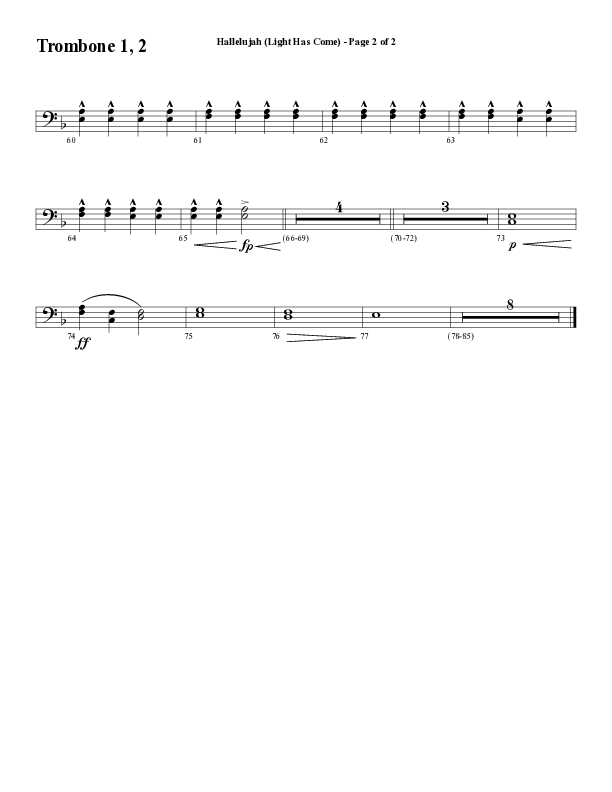 Hallelujah (Light Has Come) (Choral Anthem SATB) Trombone 1/2 (Word Music Choral / Arr. Mark McClure)