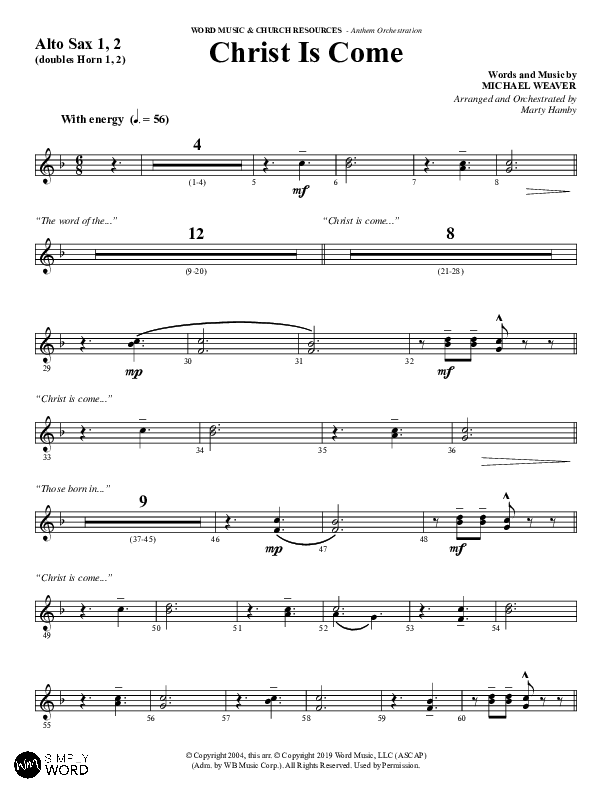 Christ Is Come (Choral Anthem SATB) Alto Sax 1/2 (Word Music Choral / Arr. Marty Hamby)
