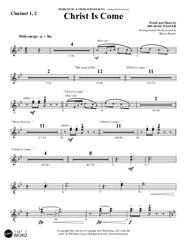 Christ Is Come (Choral Anthem SATB) Clarinet 1/2 (Word Music Choral / Arr. Marty Hamby)