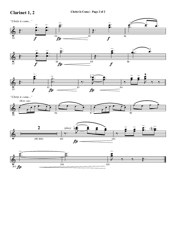 Christ Is Come (Choral Anthem SATB) Clarinet 1/2 (Word Music Choral / Arr. Marty Hamby)
