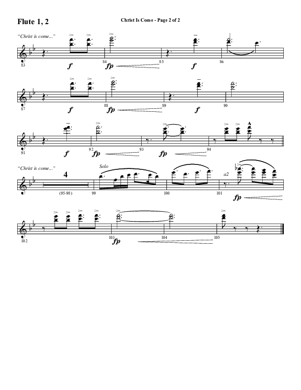 Christ Is Come (Choral Anthem SATB) Flute 1/2 (Word Music Choral / Arr. Marty Hamby)