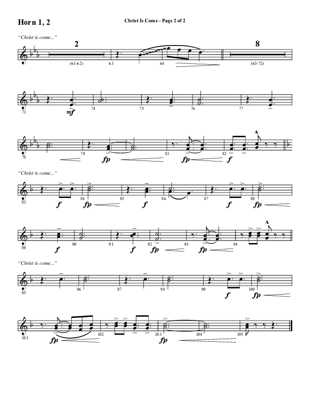Christ Is Come (Choral Anthem SATB) French Horn (Word Music Choral / Arr. Marty Hamby)