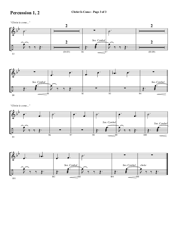 Christ Is Come (Choral Anthem SATB) Percussion 1/2 (Word Music Choral / Arr. Marty Hamby)