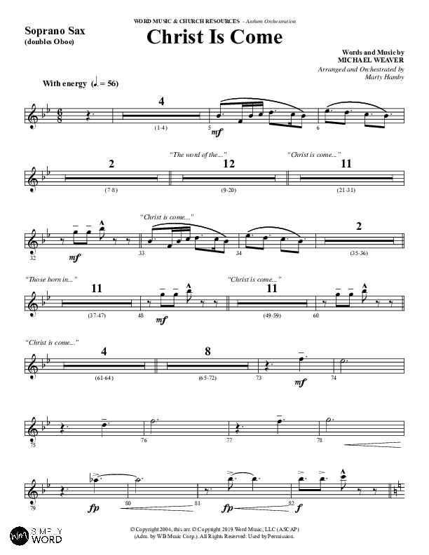 Christ Is Come (Choral Anthem SATB) Soprano Sax (Word Music Choral / Arr. Marty Hamby)