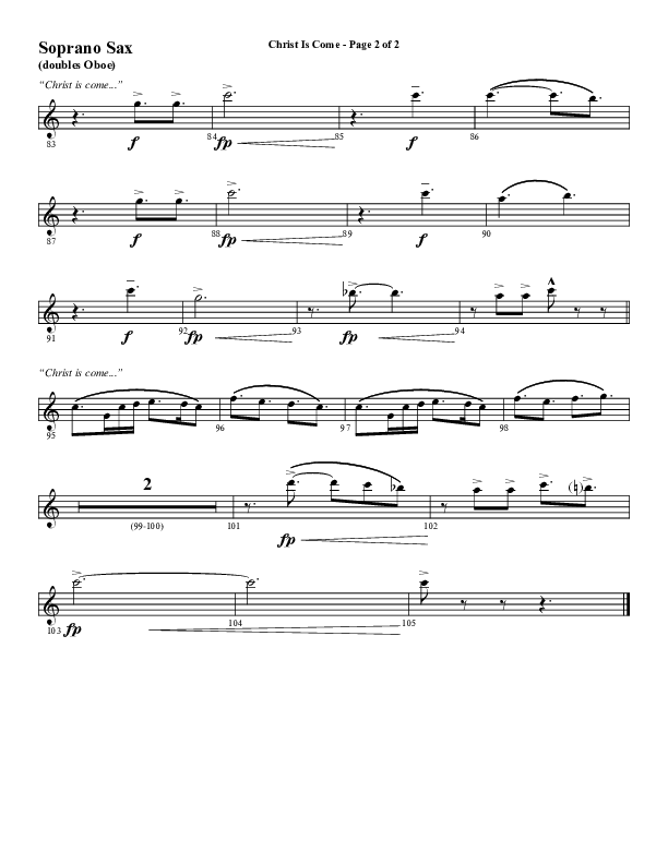 Christ Is Come (Choral Anthem SATB) Soprano Sax (Word Music Choral / Arr. Marty Hamby)