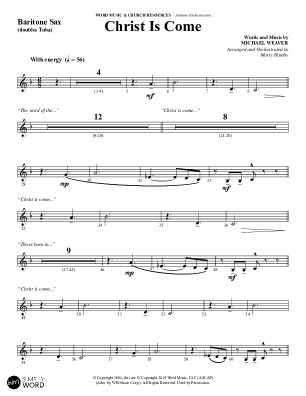 Christ Is Come (Choral Anthem SATB) Tenor Sax/Baritone T.C. (Word Music Choral / Arr. Marty Hamby)