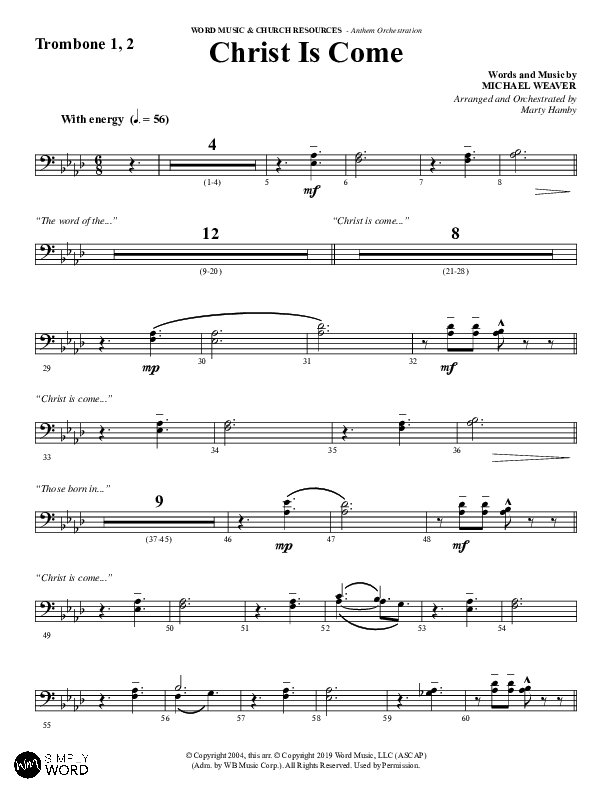 Christ Is Come (Choral Anthem SATB) Trombone 1/2 (Word Music Choral / Arr. Marty Hamby)