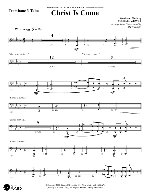 Christ Is Come (Choral Anthem SATB) Trombone 3/Tuba (Word Music Choral / Arr. Marty Hamby)