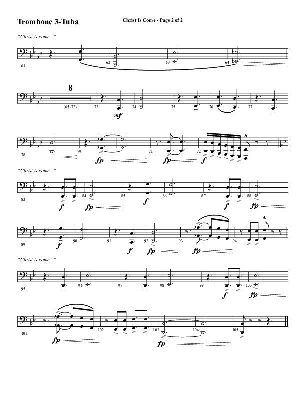 Christ Is Come (Choral Anthem SATB) Trombone 3/Tuba (Word Music Choral / Arr. Marty Hamby)