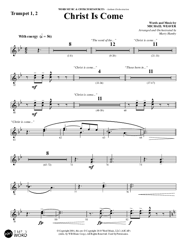 Christ Is Come (Choral Anthem SATB) Trumpet 1,2 (Word Music Choral / Arr. Marty Hamby)