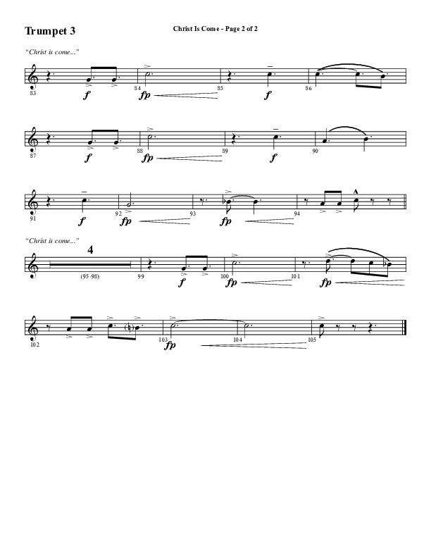 Christ Is Come (Choral Anthem SATB) Trumpet 3 (Word Music Choral / Arr. Marty Hamby)