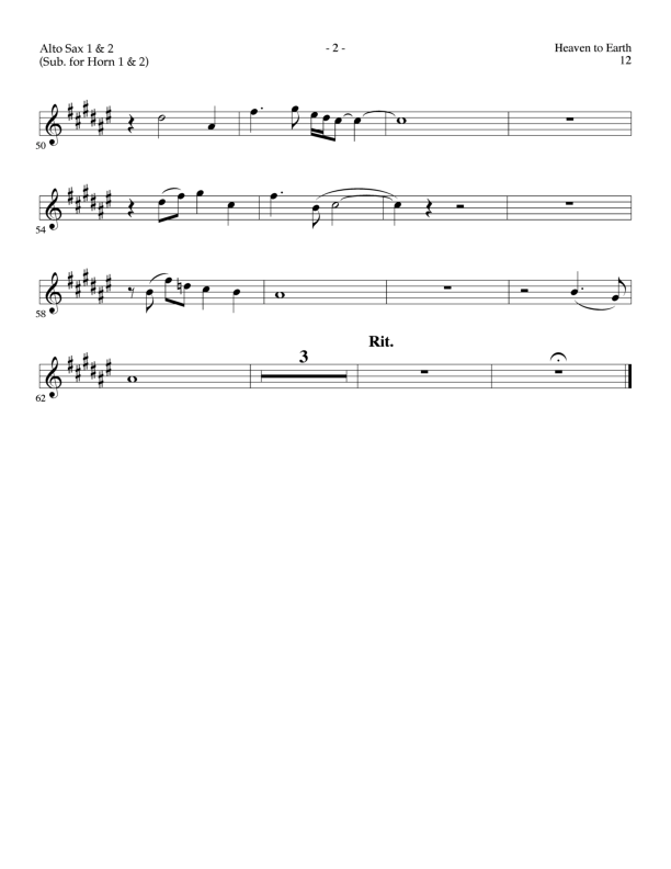 Heaven To Earth (Choral Anthem SATB) Alto Sax 1/2 (Lillenas Choral / Arr. Tom Fettke / Orch. Richard Kingsmore)
