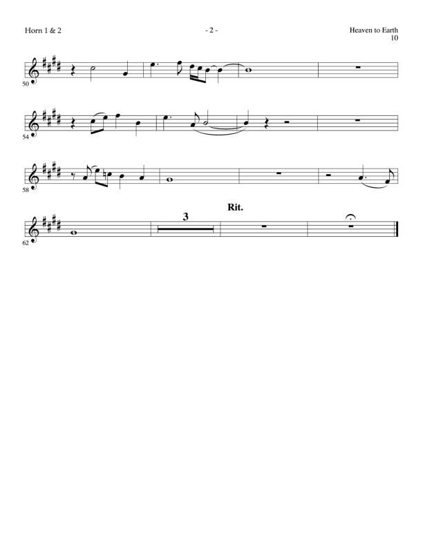 Heaven To Earth (Choral Anthem SATB) French Horn 1/2 (Lillenas Choral / Arr. Tom Fettke / Orch. Richard Kingsmore)