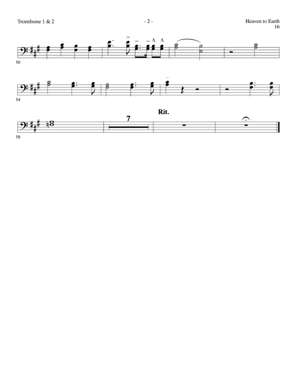 Heaven To Earth (Choral Anthem SATB) Trombone 1/2 (Lillenas Choral / Arr. Tom Fettke / Orch. Richard Kingsmore)