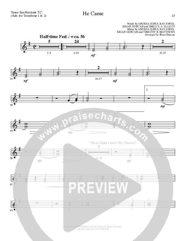 He Came (Choral Anthem SATB) Tenor Sax/Baritone T.C. (Lillenas Choral / Arr. Brian Duncan)
