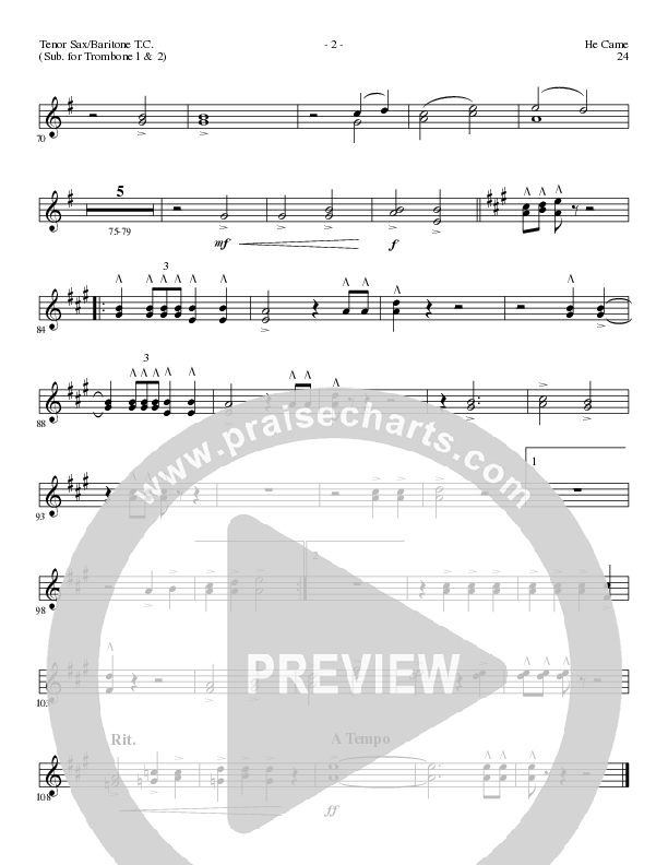He Came (Choral Anthem SATB) Tenor Sax/Baritone T.C. (Lillenas Choral / Arr. Brian Duncan)