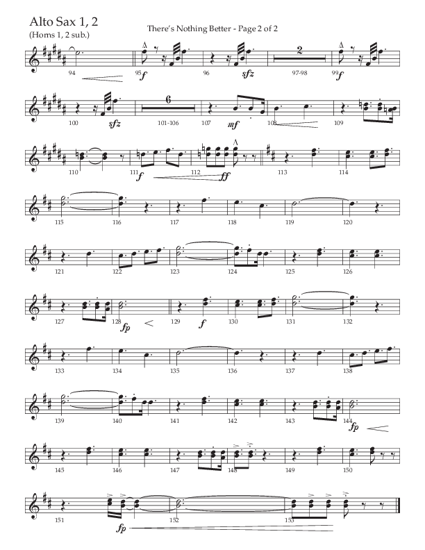 There’s Nothing Better (Choral Anthem SATB) Alto Sax 1/2 (The Brooklyn Tabernacle Choir / TaRanda Greene / Arr. Carol Cymbala / Orch. Jim Hammerly)