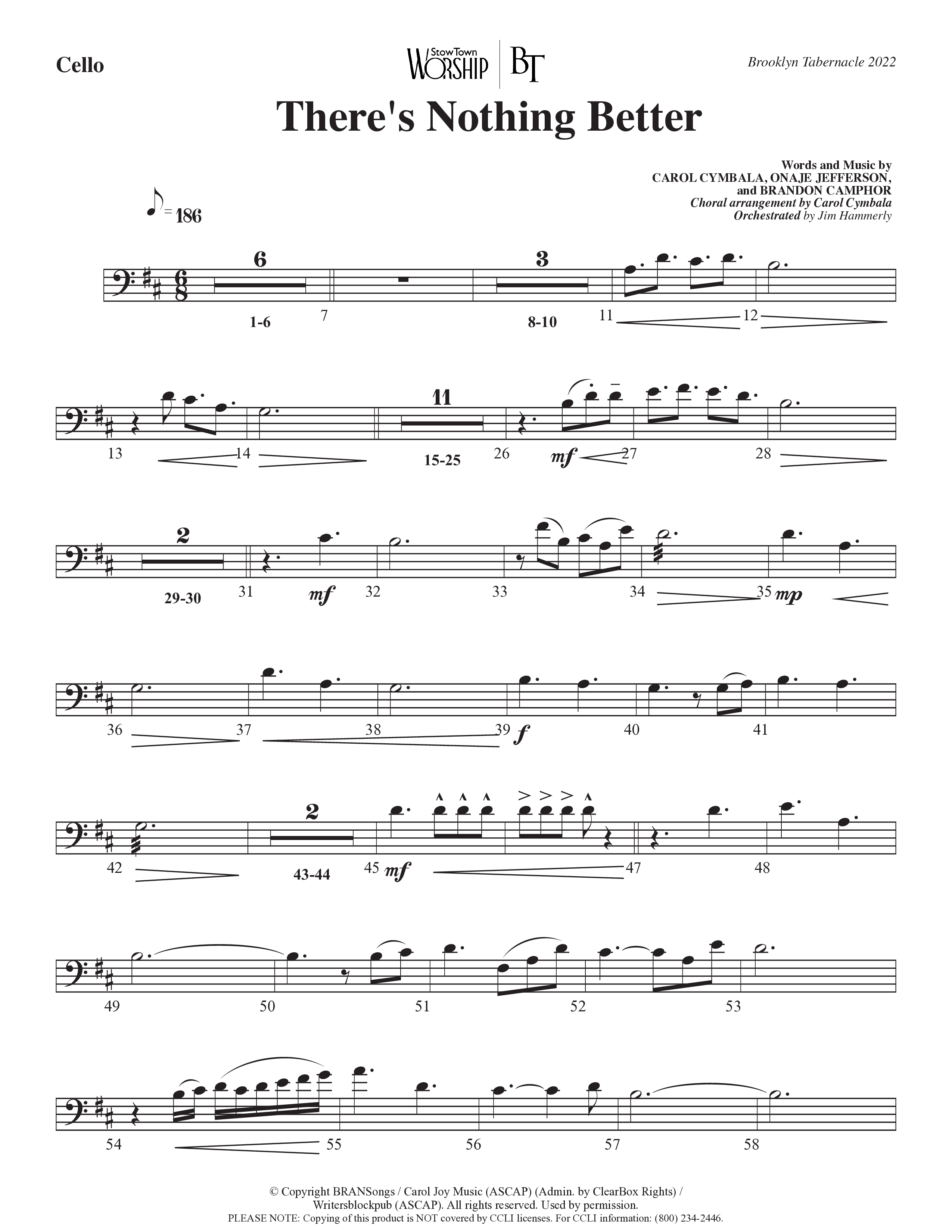 There’s Nothing Better (Choral Anthem SATB) Cello (The Brooklyn Tabernacle Choir / TaRanda Greene / Arr. Carol Cymbala / Orch. Jim Hammerly)